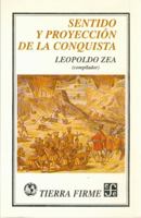 Sentido y Proyeccin de La Conquista 9681640543 Book Cover