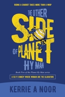 The Other Side Of Planet Hy Man 1914327160 Book Cover