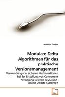 Modulare Delta Algorithmen für das praktische Versionsmanagement 3639229282 Book Cover