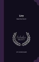 Livy: Book XXXI-XXXVIII 1011530678 Book Cover
