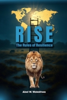 RISE:: The Rules of Resilience B0FT5LH7B8 Book Cover