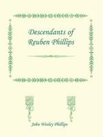 Descendants of Reuben Phillips 0788403907 Book Cover