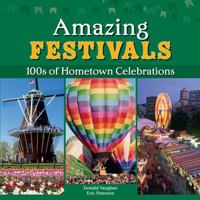 Amazing Festivals 1450821677 Book Cover