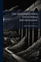 Om Angmaschiner Och Deras Användande 114788580X Book Cover