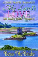 My Laird's Love 1530843170 Book Cover