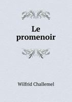 Le Promenoir 5518978820 Book Cover