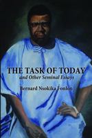 The Task of Today and Other Seminal Essays 9956727067 Book Cover