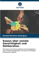 Essays über soziale Gerechtigkeit und Deliberation 6206983250 Book Cover
