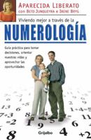 Vivir Mejor A Traves De La Numerologia (Spanish Edition) 9685959013 Book Cover