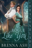No Rogue Like You 1965539122 Book Cover