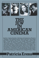 The Jew in American Cinema 0253204933 Book Cover
