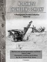 Northwest Engineering Company, a Photographic Archive Company 0984344225 Book Cover