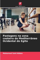 Pastagens na zona costeira do Mediterrâneo Ocidental do Egito (Portuguese Edition) 6209819656 Book Cover