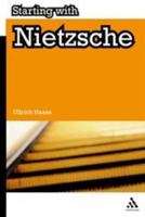 Starting with Nietzsche 184706163X Book Cover