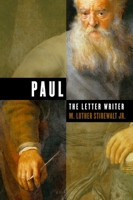 Paul, the Letter Writer 0802860885 Book Cover