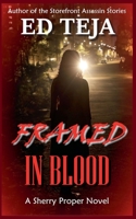 Framed in Blood B0CBZBXMV1 Book Cover