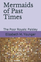 The Poor Royals : Paisley 1086239199 Book Cover