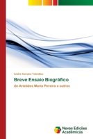 Breve Ensaio Biogr�fico 6202033711 Book Cover