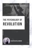 The Psychology of Revolution 2384552821 Book Cover