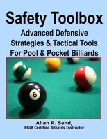 Safety Toolbox - Defensive Strategies for Pool & Pocket Billiards 1625052111 Book Cover