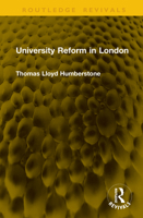 University Reform in London (Routledge Revivals) 1041337833 Book Cover