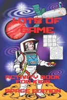 Lots of Games activity book for KIDS Space EDITION: game, Paper & Pencil games brain games, Sudoku easy to hard, Maze, Hangman, TicTacToe, Dots&Boxes B088JKWKGK Book Cover