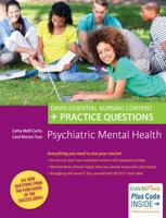 Essential Nursing Content + Practice Questions: Psychiatric Mental Health 0803633165 Book Cover