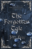 The Forgotten Tale 1942111444 Book Cover