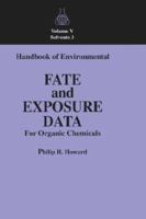 Handbook of Environmental Fate and Exposure Data for Organic Chemicals, Volume V 087371976X Book Cover