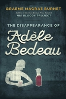 The Disappearance of Adele Bedeau 1948924064 Book Cover