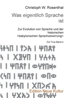 Was eigentlich Sprache ist: Zur Evolution von Sprache und der historischen babylonischen Sprachverwirrung 3751948309 Book Cover