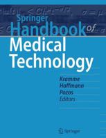 Springer Handbook of Medical Technology 3540746579 Book Cover