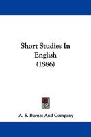 Short Studies In English 116560051X Book Cover
