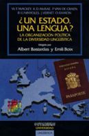 Estado, Una Lengua?: La Organizacion Politica de La Diversidad Linguistica 8480630531 Book Cover