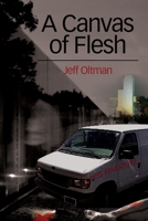 A Canvas of Flesh 0595227333 Book Cover