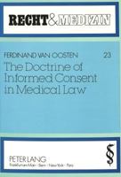The Doctrine of Informed Consent in Medical Law 3631436173 Book Cover