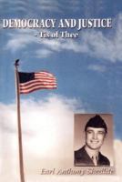 Democracy And Justice: Tis Of Thee 1430320494 Book Cover