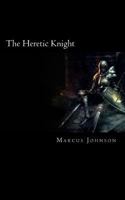 The Heretic Knight 1535564776 Book Cover