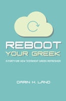 Reboot Your Greek 1532648316 Book Cover