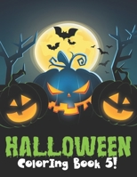 Halloween Coloring Book 5!: Creepy Pumpkins coloring book. B09CGBM6SN Book Cover