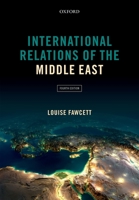 International Relations of the Middle East 0199215537 Book Cover