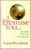 I Promise You: God's Words of Love and Encouragement 0892839287 Book Cover