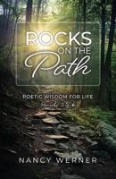 Rocks on the Path: Poetic Wisdom for Life B0F2X3D2BH Book Cover