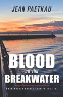 Blood on the Breakwater B0CGM8W2ML Book Cover