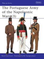 The Portuguese Army of the Napoleonic Wars (3) (Men-at-arms) 1841761575 Book Cover