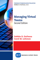 Managing Virtual Teams, Second Edition 1631574051 Book Cover