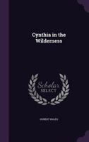 Cynthia In The Wilderness 1164616455 Book Cover