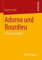 Adorno Und Bourdieu: Ein Theorievergleich 3658044446 Book Cover