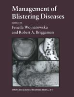 Management of Blistering Diseases 0412289903 Book Cover