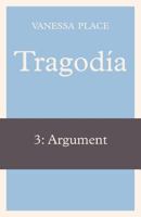 Tragodia 3: Argument 1934254274 Book Cover